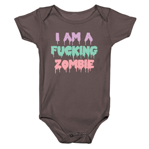 I Am A F***ing Zombie (Pastel) Baby One-Piece