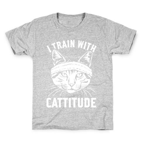 I Train With Cattitude Kids T-Shirt