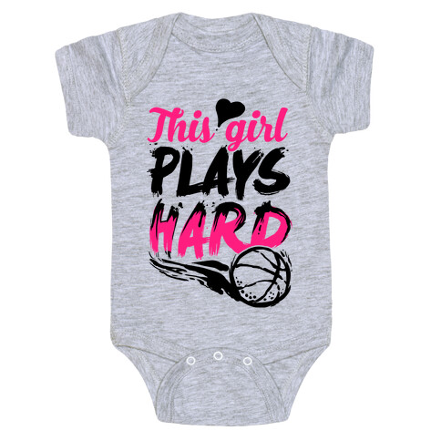 This Girl Plays Hard (Basketball) Baby One-Piece