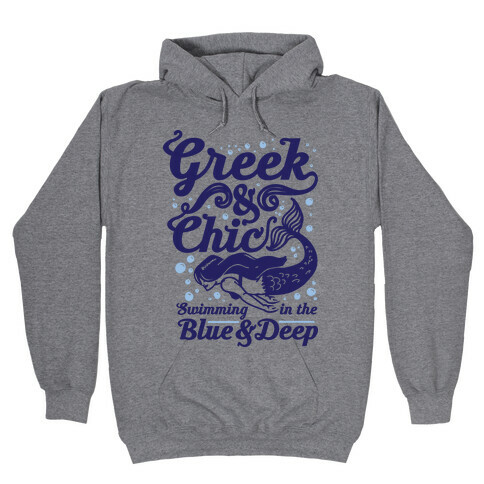 Greek & Chic Swimming in the Blue & Deep Hooded Sweatshirt