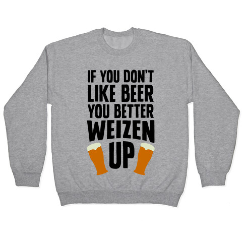 Weizen Up Pullover