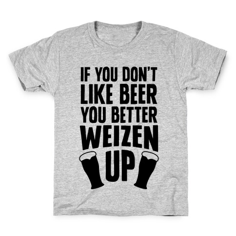 Weizen Up Kids T-Shirt
