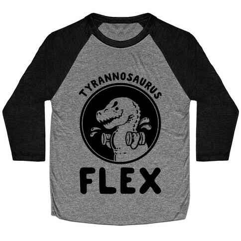 Tyrannosaurus Flex Baseball Tee