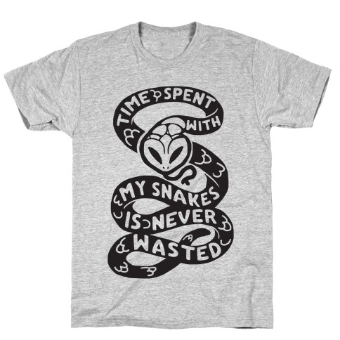 Time Spend With My Snakes Is Never Wasted T-Shirt