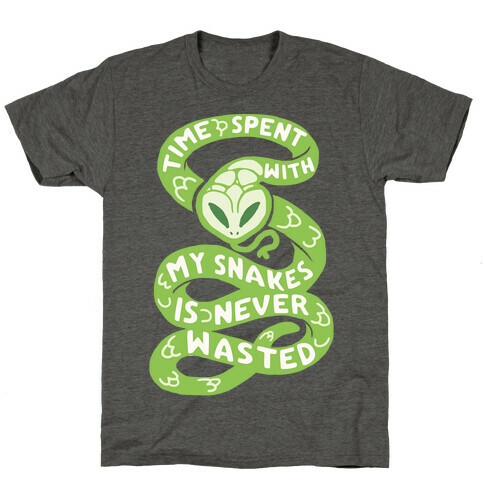 Time Spend With My Snakes Is Never Wasted T-Shirt