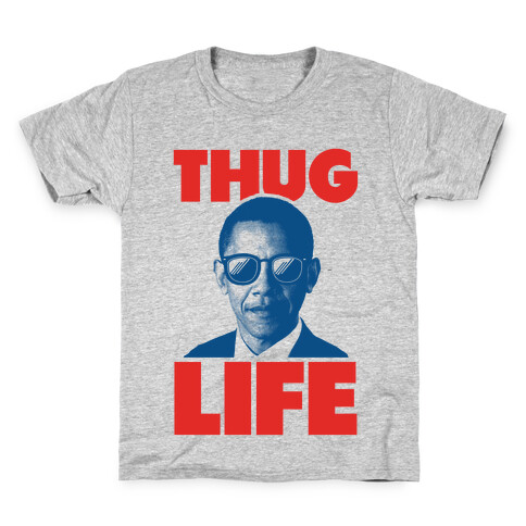 Thug Life Obama Kids T-Shirt