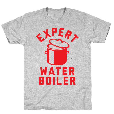 Expert Water Boiler T-Shirt