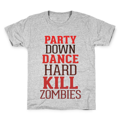Party, Dance, Kill Zombies Kids T-Shirt