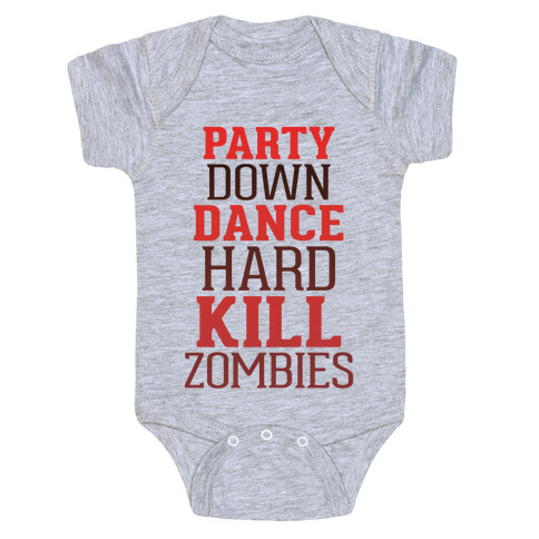 Party, Dance, Kill Zombies Baby One-Piece