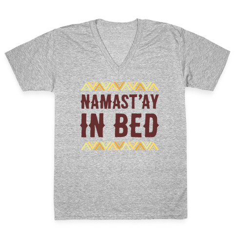 Namasta'ay In Bed V-Neck Tee Shirt