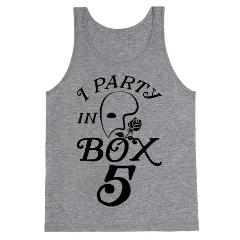 I Party In Box 5 Tank Top