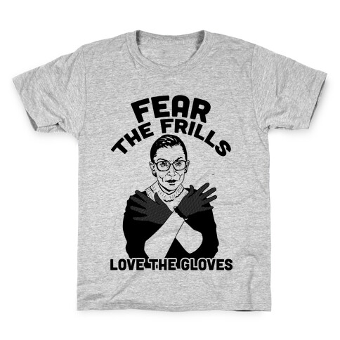 Fear the Frill Love the Gloves Kids T-Shirt