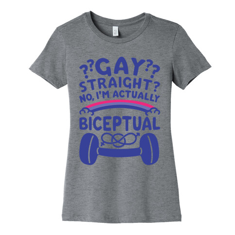 I'm Biceptual Womens T-Shirt