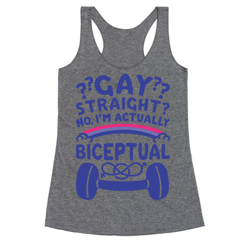 I'm Biceptual Racerback Tank Top