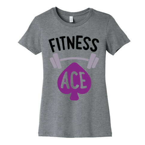 Fitness Ace Womens T-Shirt