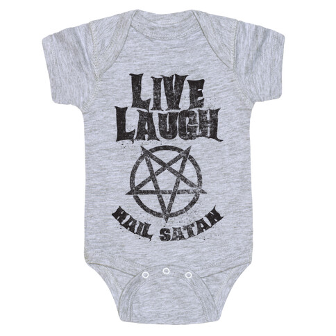 Live Laugh Hail Satan Baby One-Piece