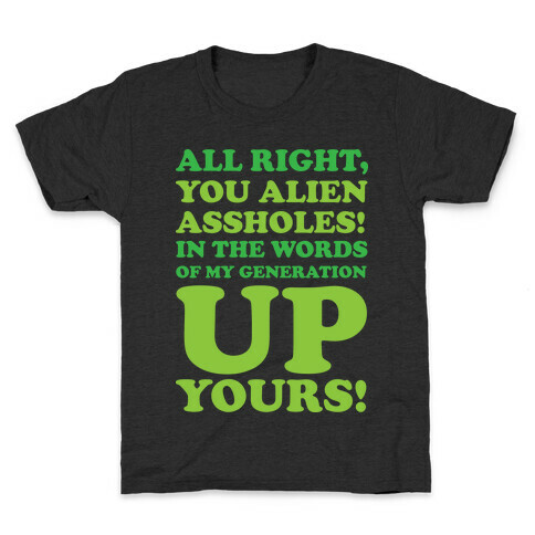Alien Assholes (Independence Day) Kids T-Shirt
