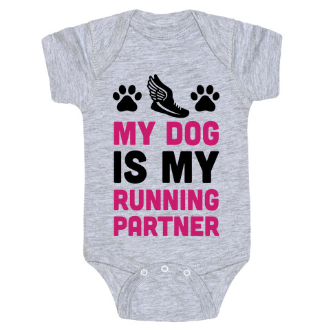 My Dog Is My Running Partner Baby One-Piece