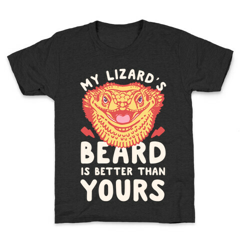 My Lizard's Beard is Better Than Yours Kids T-Shirt