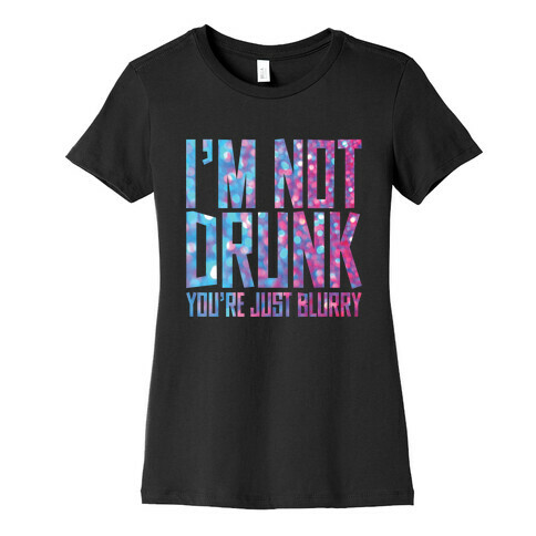 Drunk Womens T-Shirt