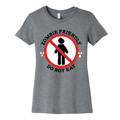 Zombie Friendly Womens T-Shirt