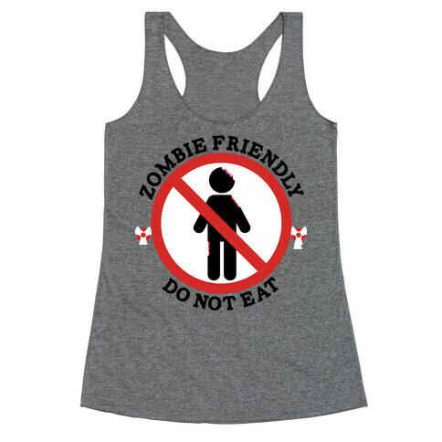 Zombie Friendly Racerback Tank Top