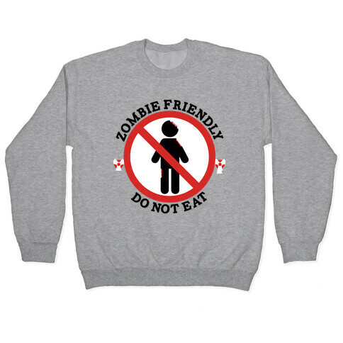 Zombie Friendly Pullover