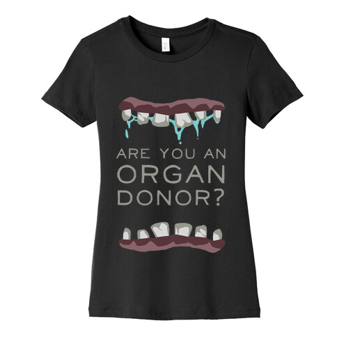 Zombie Organ Donor Womens T-Shirt