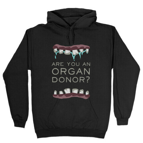 Zombie Organ Donor Hooded Sweatshirt