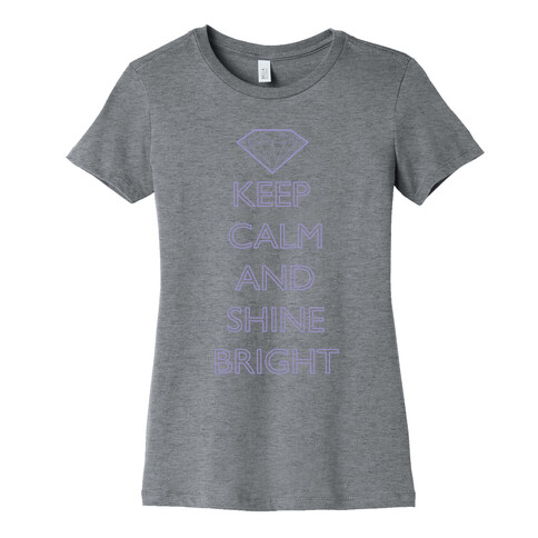 Keep Calm and Shine Bright (Purple) Womens T-Shirt