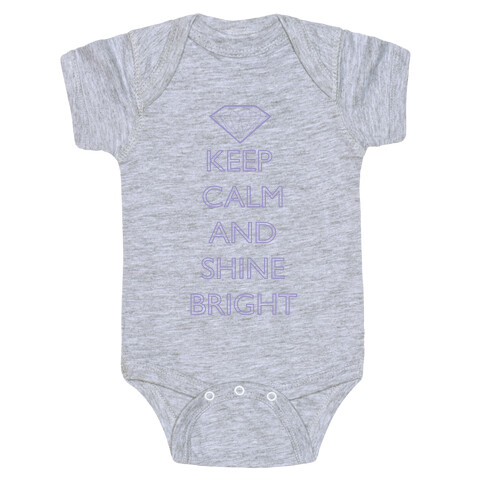 Keep Calm and Shine Bright (Purple) Baby One-Piece