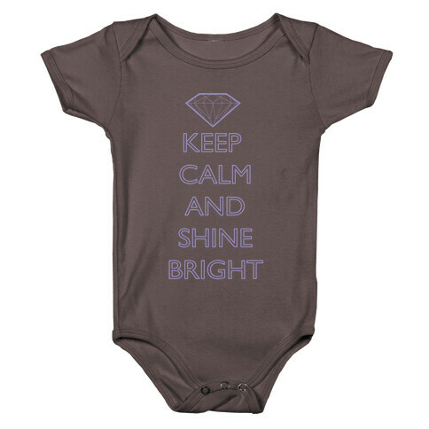 Keep Calm and Shine Bright (White) Baby One-Piece
