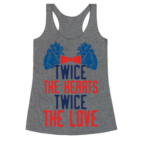 Twice The Hearts, Twice The Love Racerback Tank Top