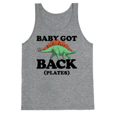 Baby Got Back Plates Tank Top