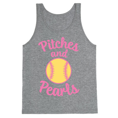 Pitches And Pearls Tank Top