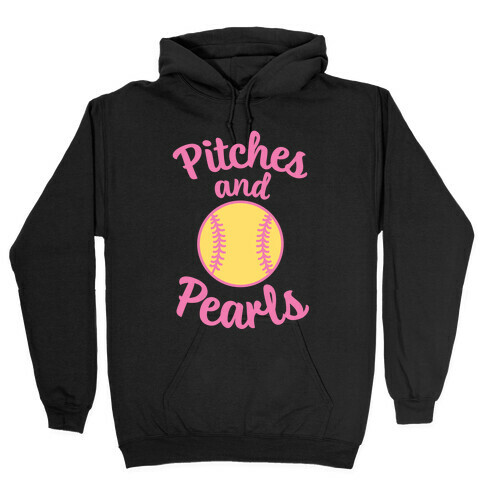 Pitches And Pearls Hooded Sweatshirt