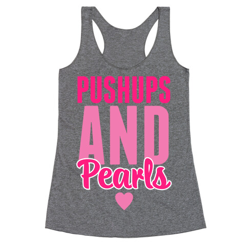 Pushups And Pearls Racerback Tank Top