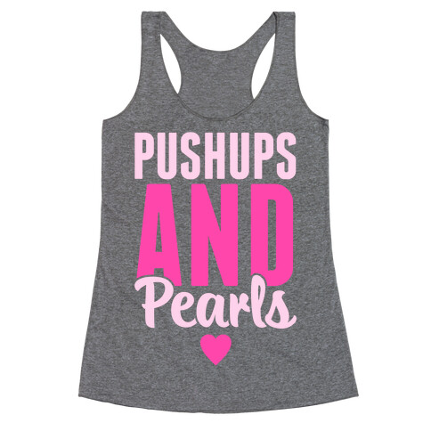 Pushups And Pearls Racerback Tank Top