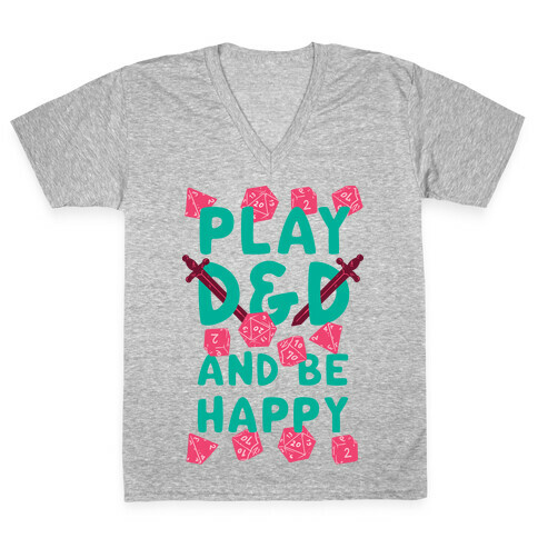 Play D&D And Be Happy V-Neck Tee Shirt