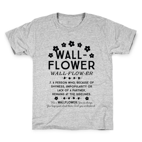 Definition of a Wallflower Kids T-Shirt