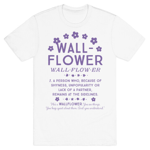 Definition of a Wallflower T-Shirt