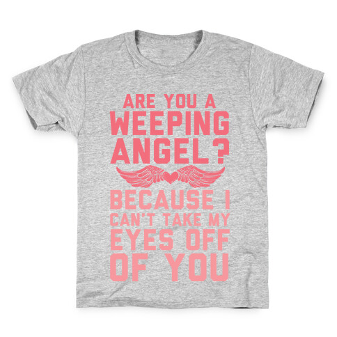 Are You A Weeping Angel? Kids T-Shirt