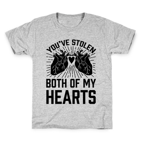 You've Stolen Both Of My Hearts Kids T-Shirt