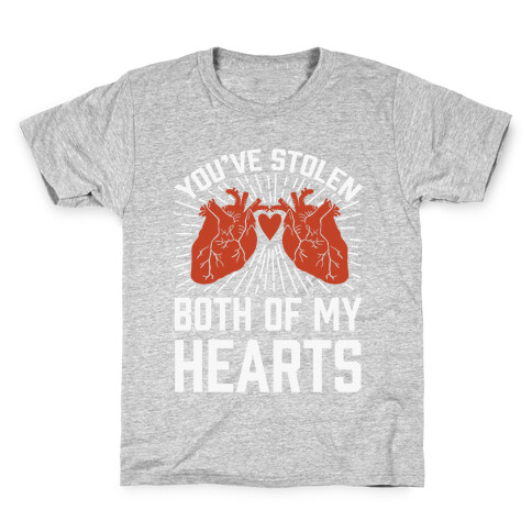 You've Stolen Both Of My Hearts Kids T-Shirt