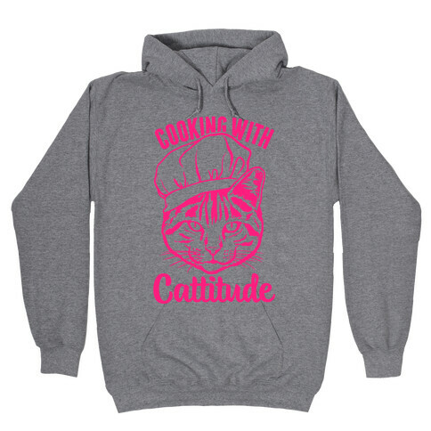 Cooking With Cattitude Hooded Sweatshirt