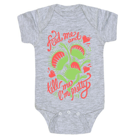 Venus Fly Trap: Feed Me And Tell Me I'm Pretty Baby One-Piece