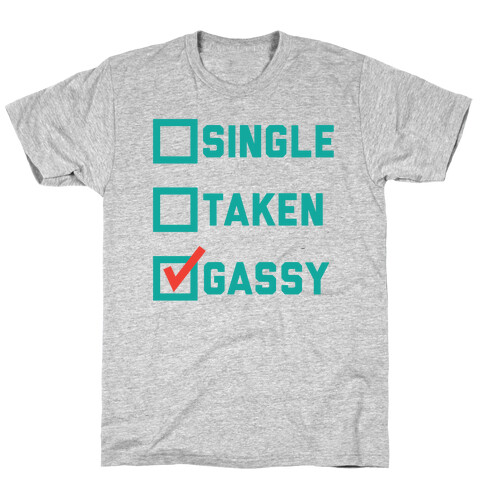 Single Taken Gassy T-Shirt