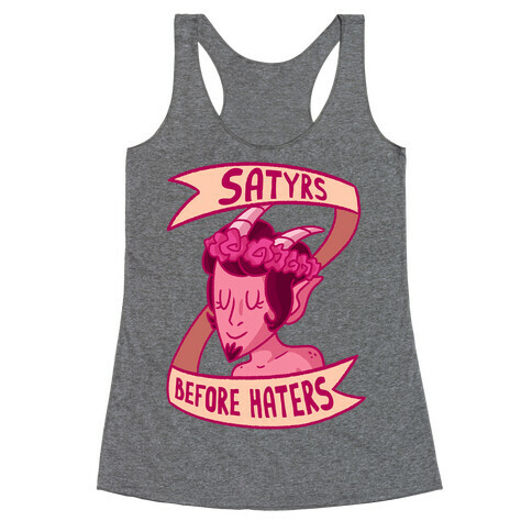 Satyrs Before Haters Racerback Tank Top