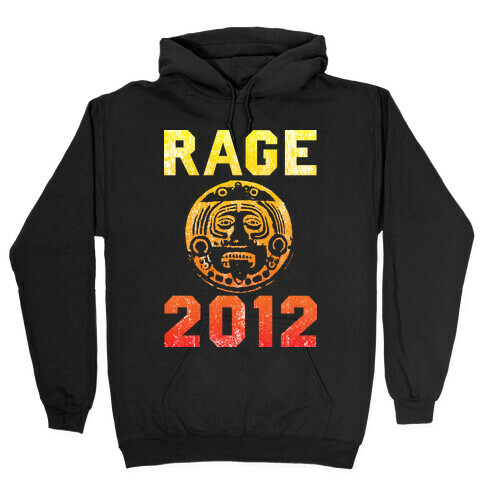 RAGE 2012 Hooded Sweatshirt