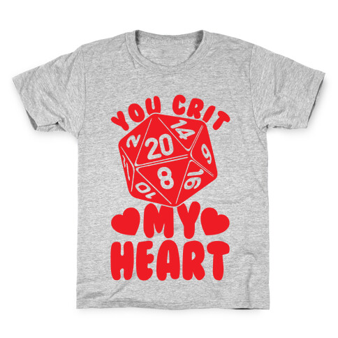 You Crit MY Heart Kids T-Shirt